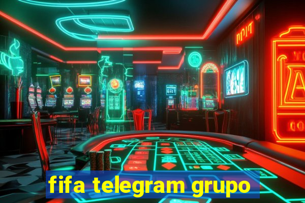 fifa telegram grupo